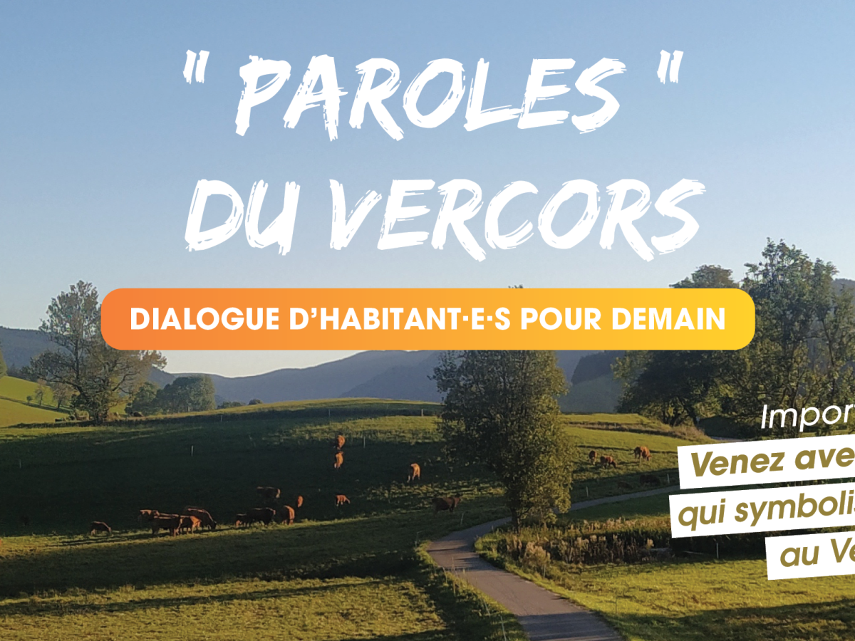 Projection-débat |“Paroles” du Vercors : dialogue d’habitant·e·s pour demain –  Dimanche 24 mars